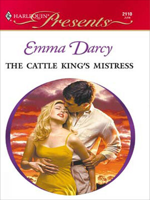 cover image of The Cattle King's Mistress